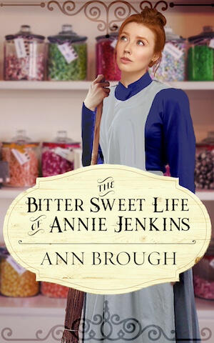 Book cover for the Bitter Sweet Life of Annie Jenkins